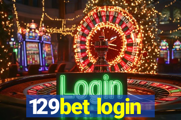 129bet login